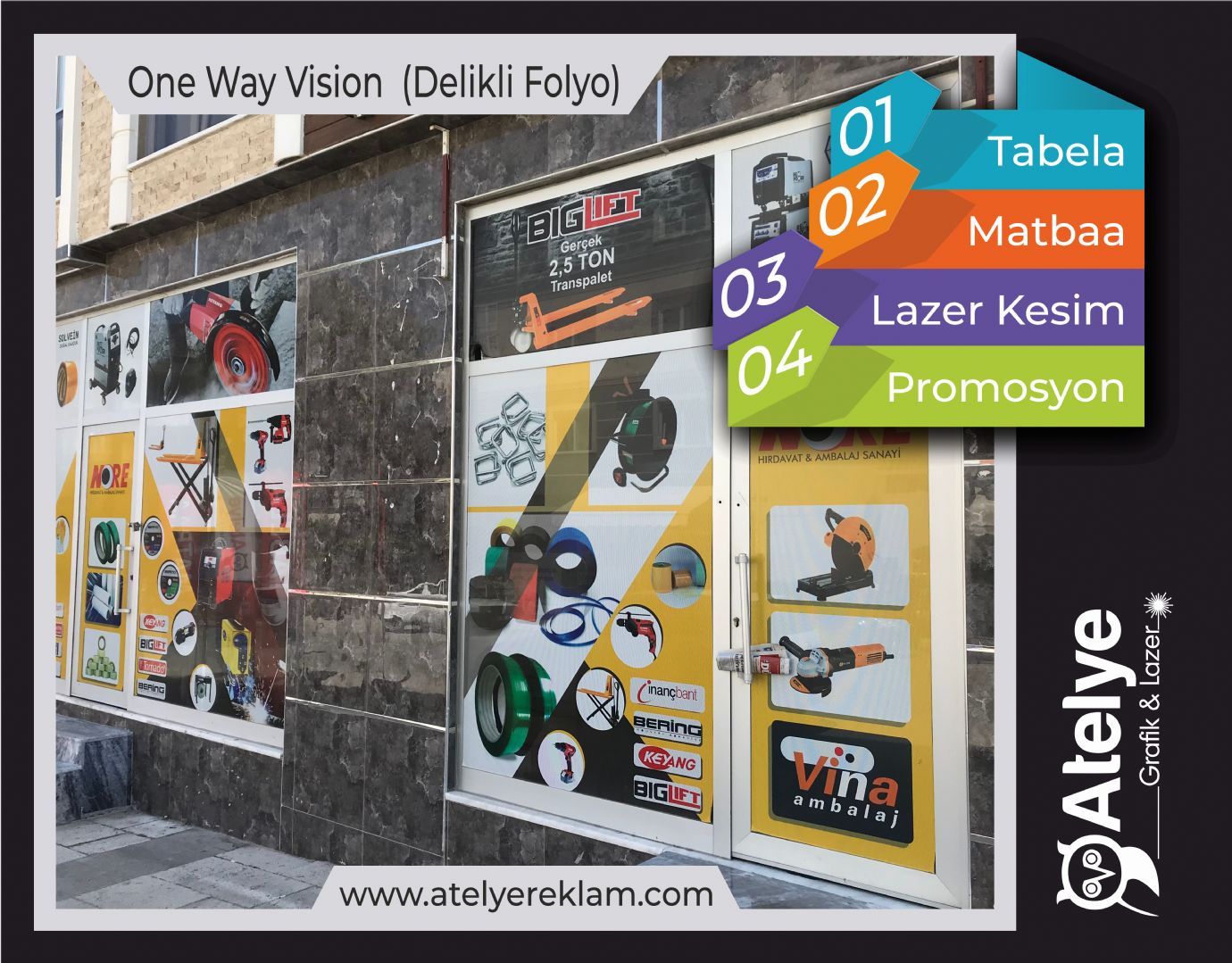  Nore Hrdavat (One Way Vision [Delikli Folyo] Uygulama)